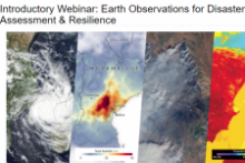 Introductory Webinar: Earth Observations for Disaster Risk Assessment & Resilience