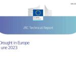 JRC Report Drought in Europe June 2023
