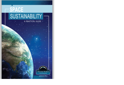 "Space Sustainability: A practical guide"