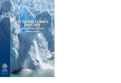 New report by WMO: The Global Climate 2001-2010