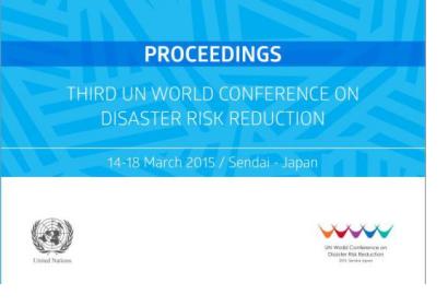 The Proceedings of the Third UN WCDRR now available in English (Image: Prevention Web) 